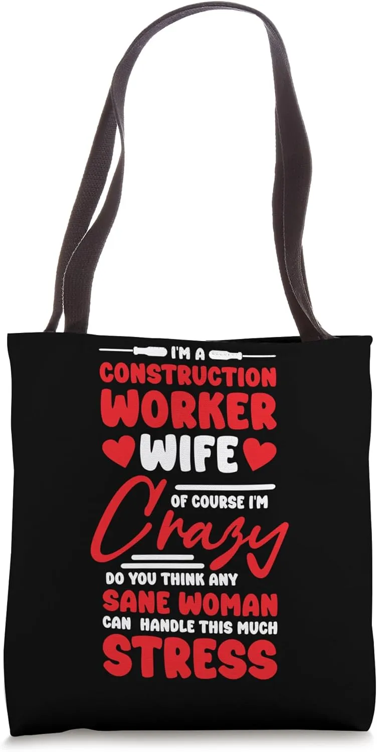 Construction Worker Wife Girlfriend Design Concrete Finisher Tote Bag