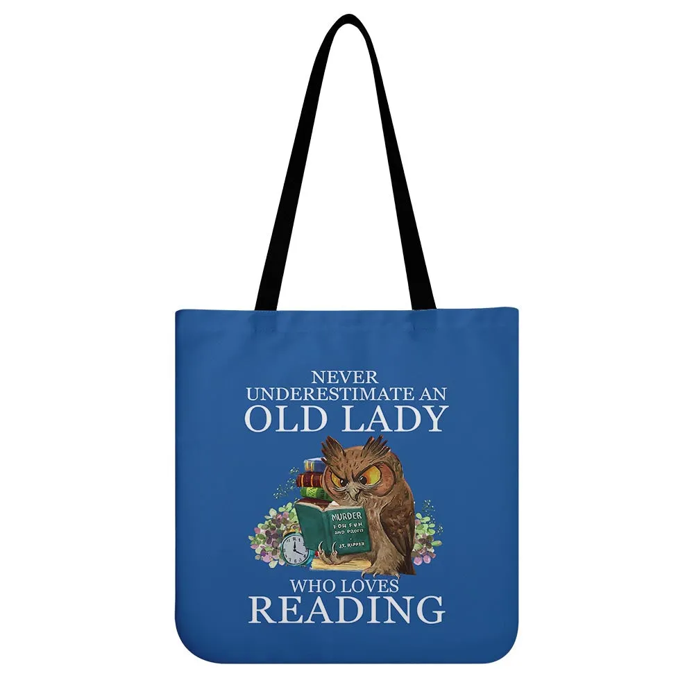 Never Underestimate An Old Lady Who Loves Reading Book Lovers Gift TBF08
